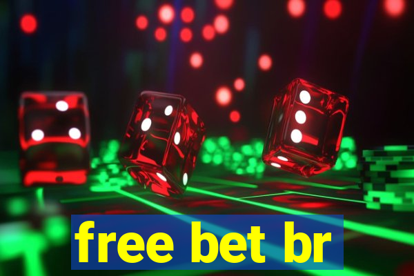 free bet br